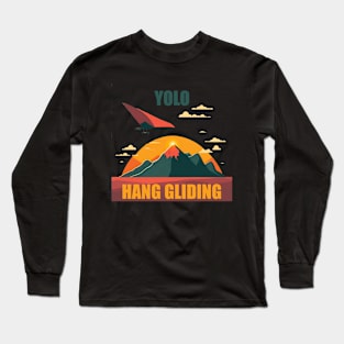 Yolo - Hang Gliding Long Sleeve T-Shirt